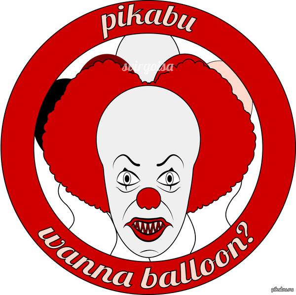 Pennywise the Clown [special 4 pikabu]