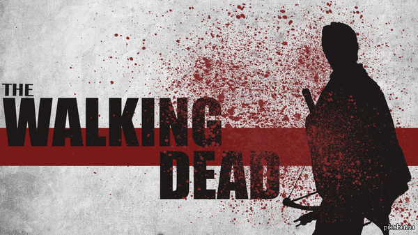      The Walking Dead( ) 1366768 ,       ,     .  - ,    .