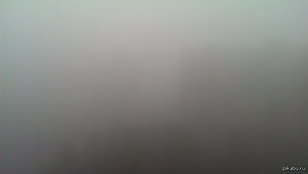 Вид из моего окна 27 апреля, думал что в сайлент хилл попал(окно открыто)