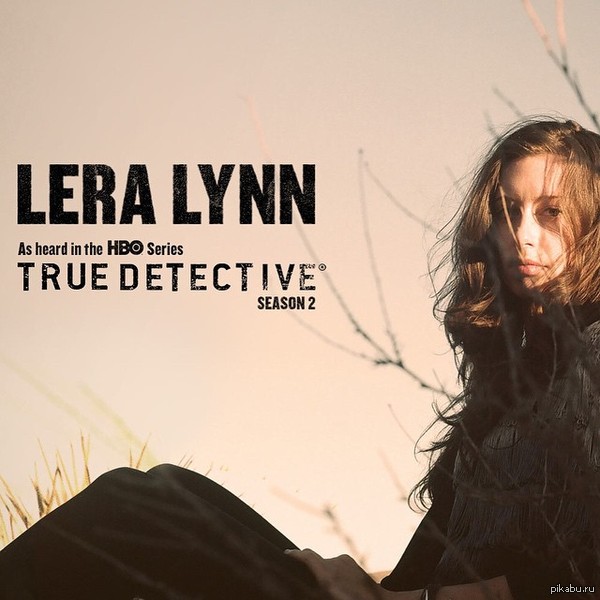 Lera Lynn - The Only Thing Worth Fighting For(full song) ost True detective