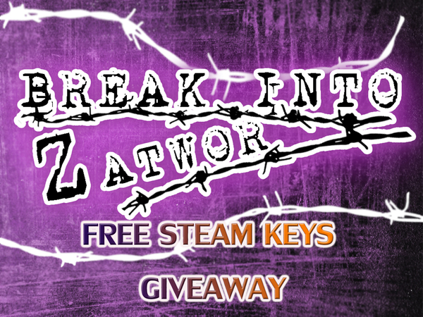   Break Into Zatwor Steam, Steam 