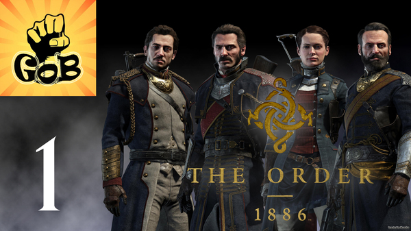 The Order 1886, 1 серия, прохождение от Game of Bros. - Моё, The Order 1886, Playstation 4