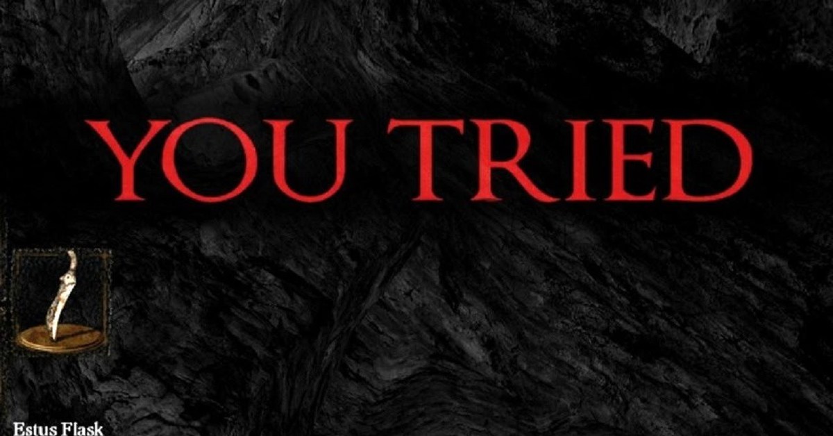 You died. Экран смерти Dark Souls. Дарк соулс вы мертвы. Dark Souls смерть. You tried Dark Souls.