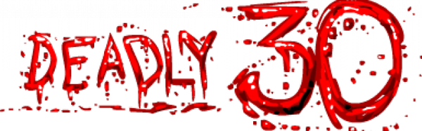 Раздача Deadly 30 + бонус в комментариях