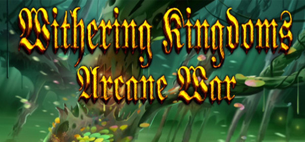 Withering игра. War Arcana. Withering Waves.