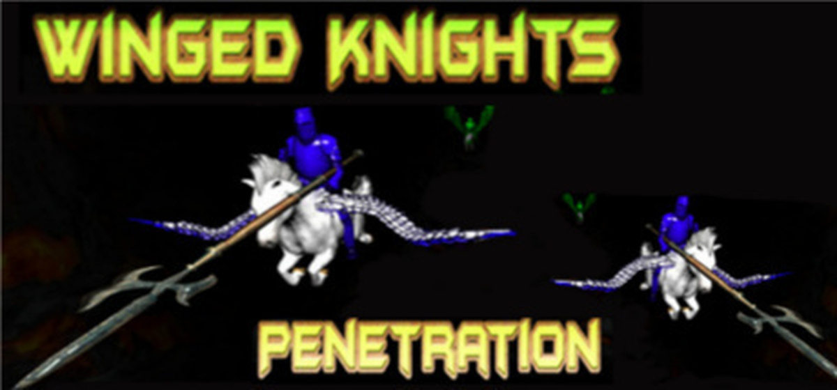 Winged knights. Winged Knights: penetration