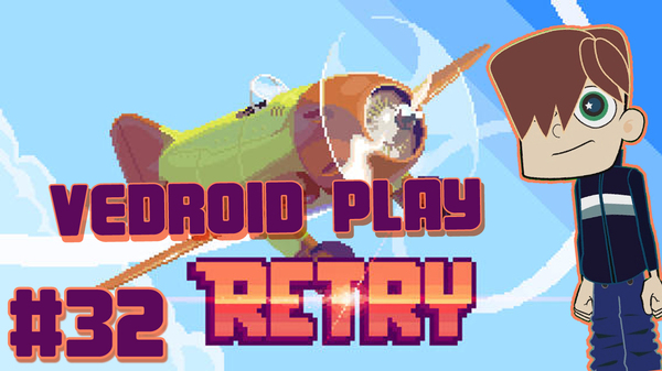 RETRY - Vedroid play