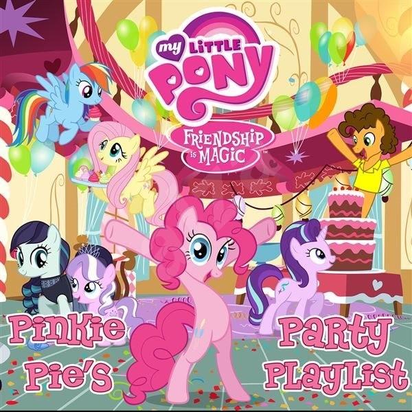  Amazon    "Pinkie Pie's Party Playlist" My Little Pony, -
