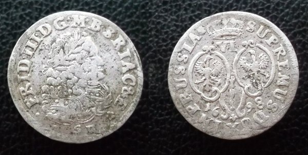6 groszy. Brandenburg. Friedrich III 1698 - My, , Brandenburg, Frederick III, Ancient coins, Numismatics, Story, , Coin, Longpost
