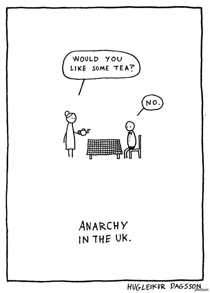 Would you like some water. Anarchy in the uk. Анархия в uk. Anarchy in the uk Мем. Anarchy in uk картинка.